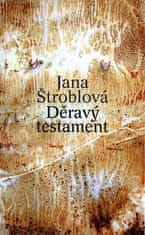 Jana Štroblová: Děravý testament