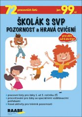 Věra Gošová: Školák s SVP Pozornost a hravá cvičení