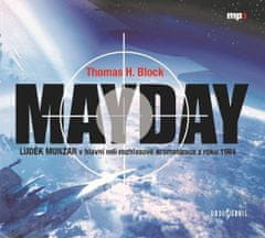 Thomas H. Block: Mayday