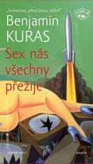 Benjamin Kuras: SEX nás všechny přežije