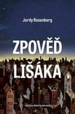 Jordy Rosenberg: Zpověď lišáka