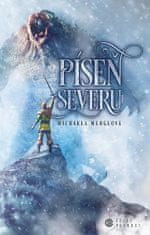 Michaela Merglová: Píseň severu