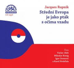 Jacques Rupnik: Střední Evropa je jako pták s očima vzadu - CDmp3