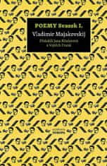 Vladimir Vladimirovi Majakovskij: Poemy - Svazek 1