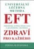 Zdena Katayama: Univerzální léčebná metoda EFT