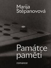 Marija Stěpanovová: Památce paměti