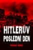 Richard Dargie: Hitlers Last day