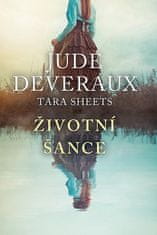 Jude Deveraux: Životní šance