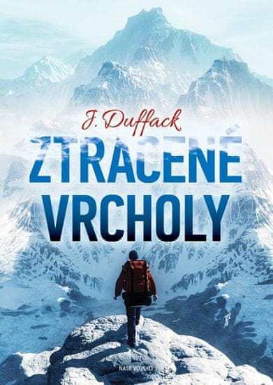 J. Duffack: Ztracené vrcholy