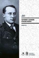 Otakar Husák: Jdi! - Vzpomínky legionáře Otakara Husáka III.