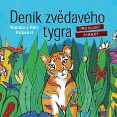 Kamila Kopsová: Deník zvědavého tygra - pro kluky a holky