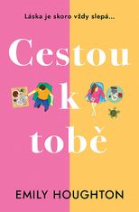 Emily Houghton: Cestou k tobě