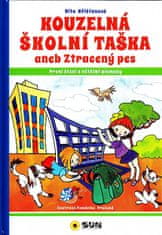 Dita Křišťanová: Kouzelná školní taška aneb Ztracený pes - První čtení s většími písmeny