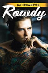 Jay Crownover: Rowdy