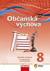 Tereza Krupová: Občanská výchova 8 Hybridní učebnice - pro základní školy a víceletá gymnázia