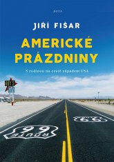 Jiří Fišar: Americké prázdniny