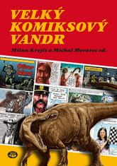 Milan Krejčí: Velký komiksový vandr