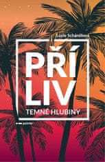 Lucie Schánělová: Příliv - Temné hlubiny