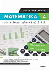 Matematika 4 pro SOU učitelská verze