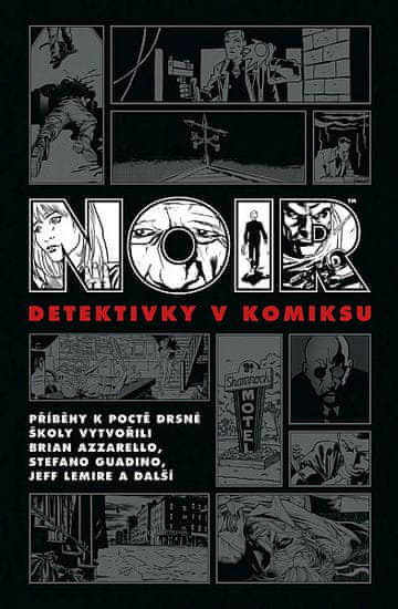 Ed Brubaker: Noir Detektivky v komiksu