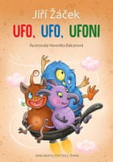 Jiří Žáček: UFO,UFO, Ufoni