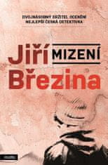 Jiří Březina: Mizení