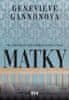 Genevieve Gannon: Matky