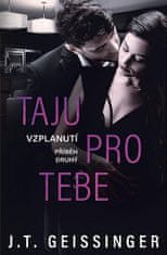 J. T. Geissinger: Taju pro tebe