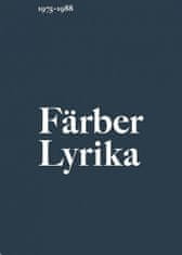 Vratislav Färber: Lyrika (1975–1988)