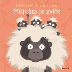 Philip Bunting: Můj táta je zvíře