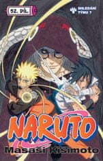 Masaši Kišimoto: Naruto 52 Shledání týmu 7