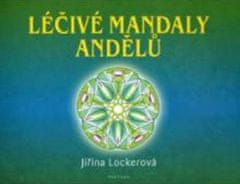 Jiřina Lockerová: Léčivé mandaly andělů