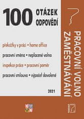 Ladislav Jouza: 100 otázek a odpovědí Pracovní volno, Zaměstnávání