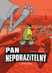 Pascal Jousselin: Pan Neporazitelný - Okresní hrdina