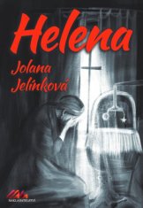 Jolana Jelínková: Helena