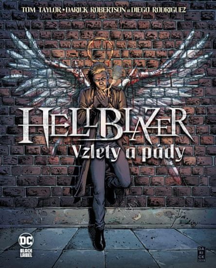 Tom Taylor: Hellblazer Vzlety a pády