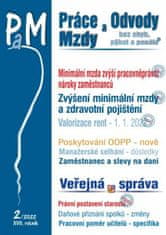 Ladislav Jouza: Práce a mzdy 2/2022 – Minimální mzda zvýší pracovněprávní nároky zaměstnanců - Valorizace rent – 1. leden 2022