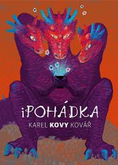 Karel Kovář: Karel Kovy Kovář: iPohádka