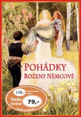 Božena Němcová: Pohádky Boženy Němcové