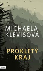 Michaela Klevisová: Prokletý kraj