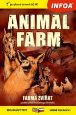 George Orwell: Farma zvířat / Animal farm - Zrcadlová četba (A2-B1)