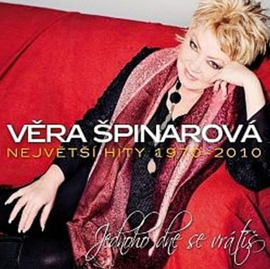 Věra Špinarová: Jednoho dne se vrátíš - Největší hity 1970 - 2010