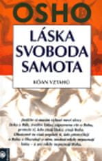 Osho: Láska, svoboda, samota - Kóan vztahů