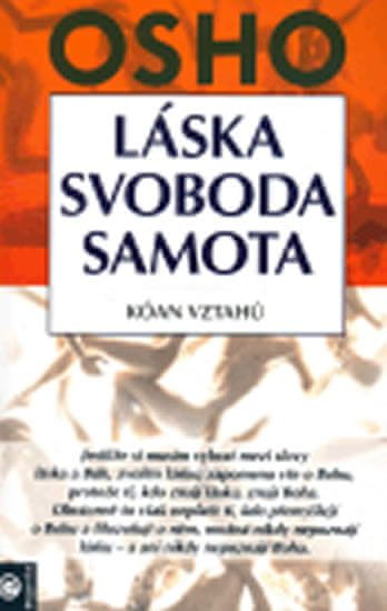 Osho: Láska, svoboda, samota - Kóan vztahů