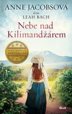 Anne Jacobsová: Nebe nad Kilimandžárem