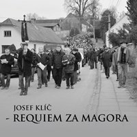 Klíč Josef: Requiem za Magora