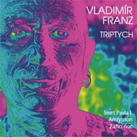 Franz Vladimír: Triptych