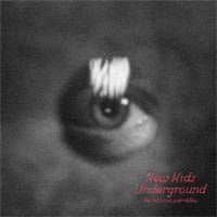 New Kids Underground: Na věčnou památku