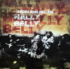 Hally belly: Dneska bude jinej den