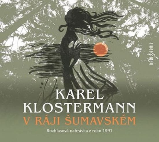 Karel Klostermann: V ráji šumavském - CDmp3